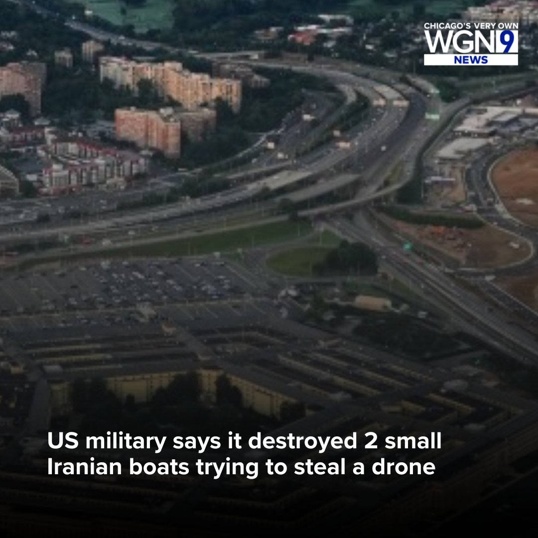 US military destroys Iranian boats trying to seize Navy drone near Strait of Hormuz 2026